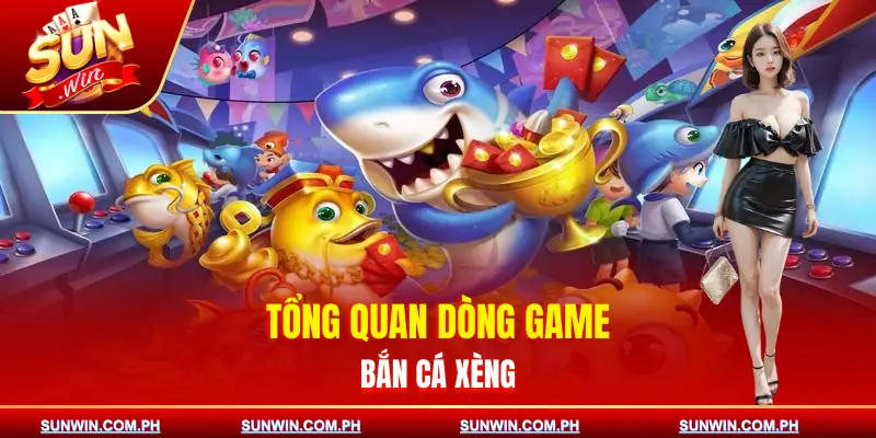 ban-ca-xeng-gioi-thieu