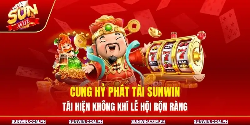 cung-hy-phat-tai-sunwin