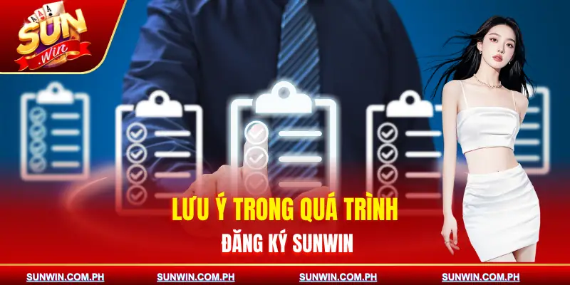 dang-ky-sunwin-luu-y