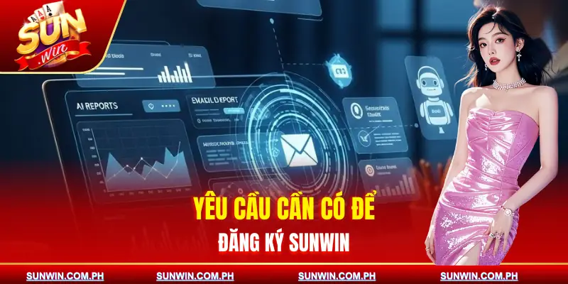 dang-ky-sunwin-yeu-cau